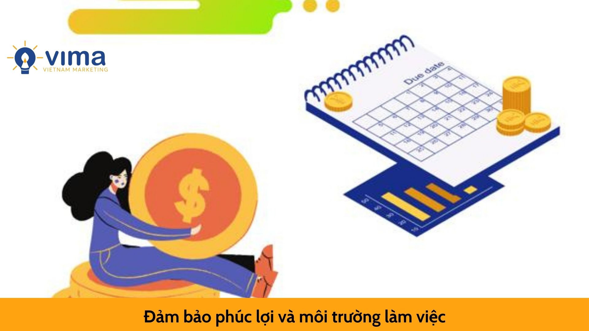 Đảm bảo phúc lợi và môi trường làm việc